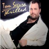 Tom Segura Thrilled [Explicit]